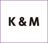 K＆M